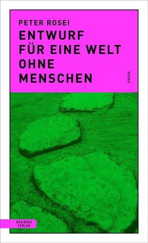 Entwurf für eine Welt ohne Menschen