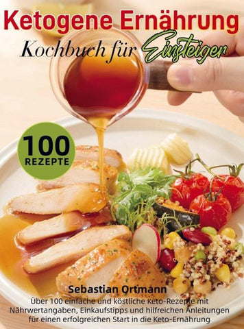 Ketogene Ernährung Kochbuch für Einsteiger