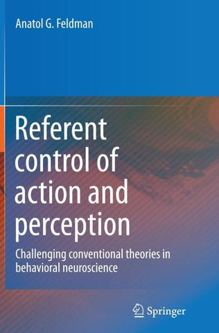 Referent control of action and perception