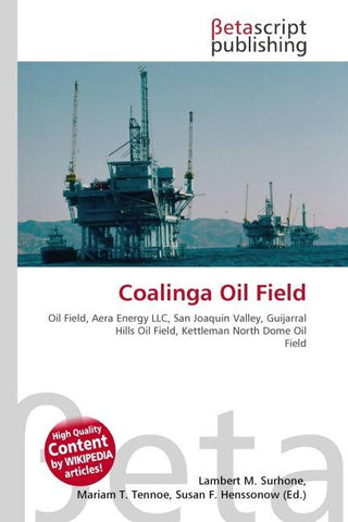 Coalinga Oil Field