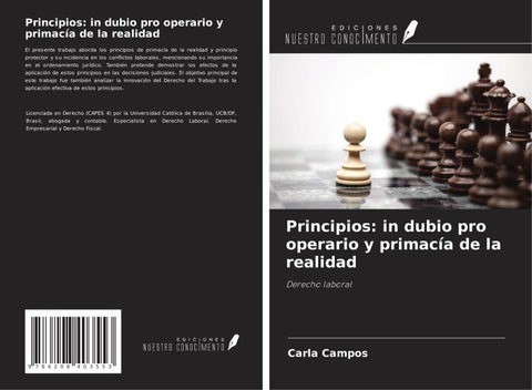 Principios: in dubio pro operario y primacía de la realidad