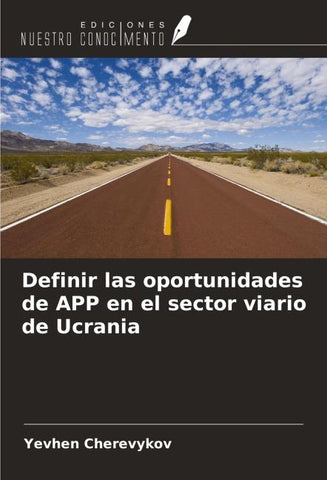Definir las oportunidades de APP en el sector viario de Ucrania