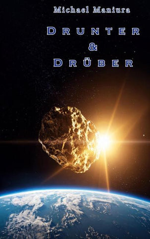 Drunter & drüber