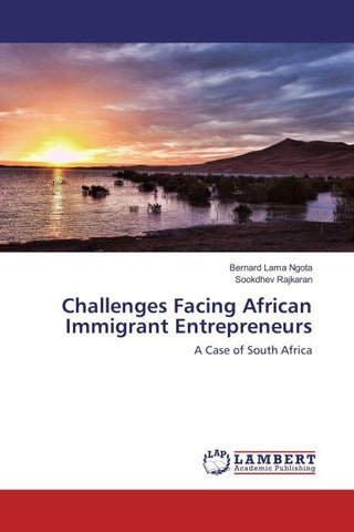 Challenges Facing African Immigrant Entrepreneurs