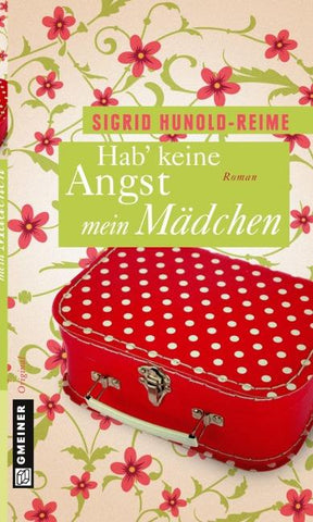 Hab keine Angst, mein Mädchen