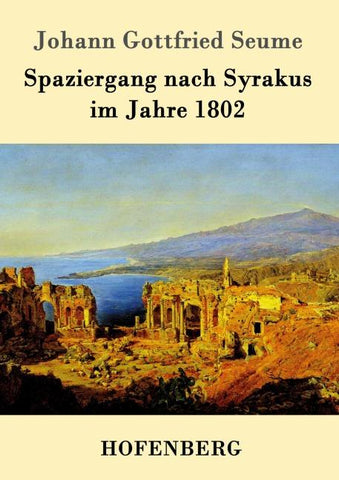Spaziergang nach Syrakus im Jahre 1802