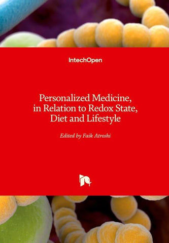 Personalized Medicine, in Relation to Redox State, Diet and Lifestyle