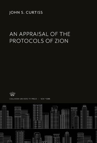 An Appraisal of the Protocols of Zion