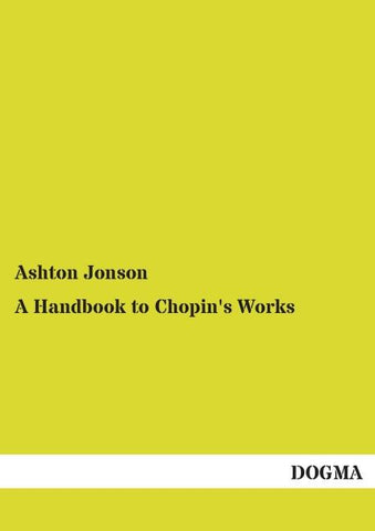 A Handbook to Chopin's Works