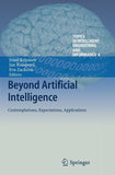 Beyond Artificial Intelligence