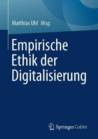 Empirische Ethik der Digitalisierung