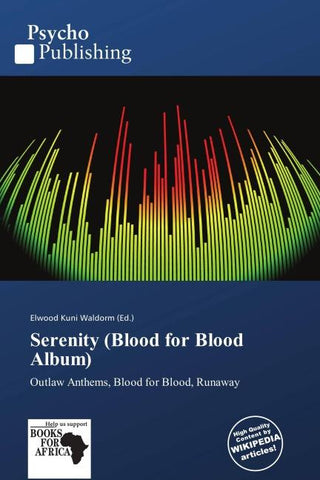 Serenity (Blood for Blood Album)