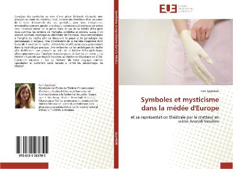 Symboles et mysticisme dans la médée d'Europe