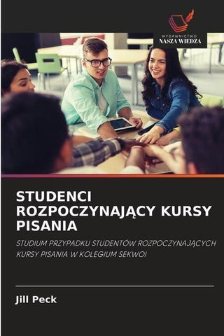 STUDENCI ROZPOCZYNAJ¿CY KURSY PISANIA