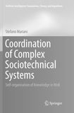 Coordination of Complex Sociotechnical Systems