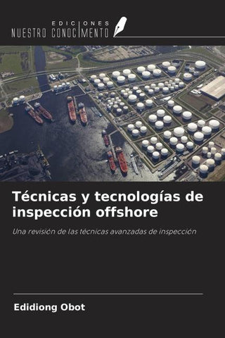 Técnicas y tecnologías de inspección offshore