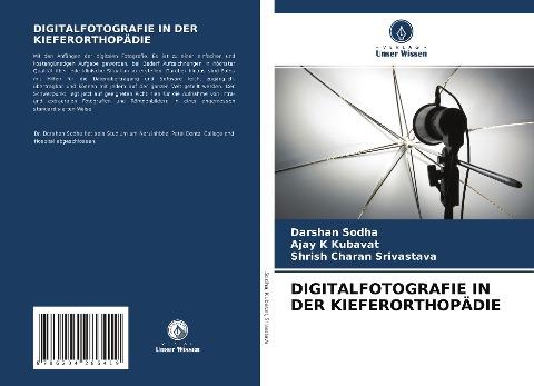 DIGITALFOTOGRAFIE IN DER KIEFERORTHOPÄDIE