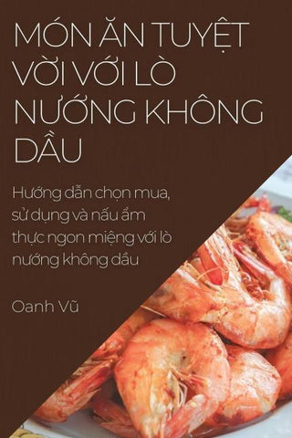 Món ¿n Tuy¿t V¿i V¿i Lò N¿¿ng Không D¿u