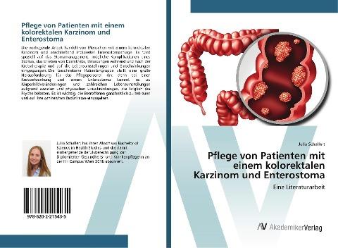 Pflege von Patienten mit einem kolorektalen Karzinom und Enterostoma