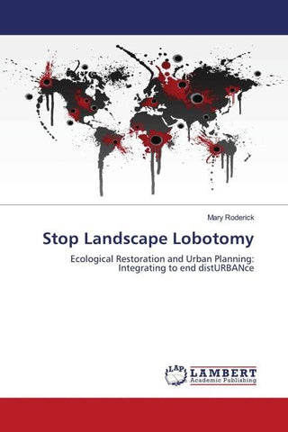 Stop Landscape Lobotomy