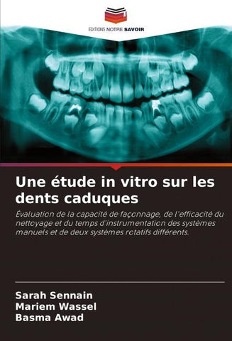 Une étude in vitro sur les dents caduques