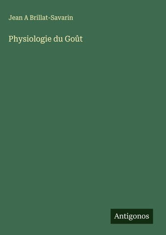 Physiologie du Goût