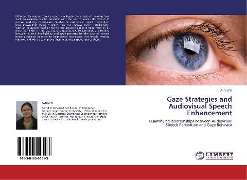 Gaze Strategies and Audiovisual Speech Enhancement