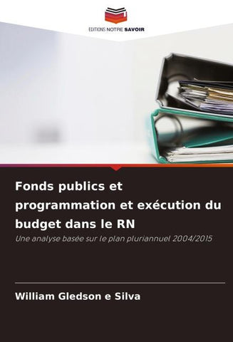Fonds publics et programmation et exécution du budget dans le RN