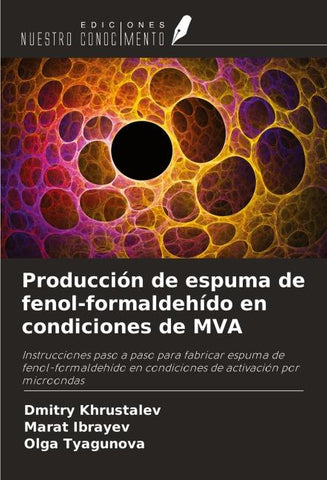 Producción de espuma de fenol-formaldehído en condiciones de MVA