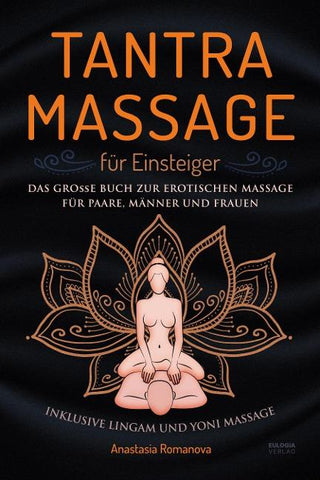 Tantra Massage für Einsteiger