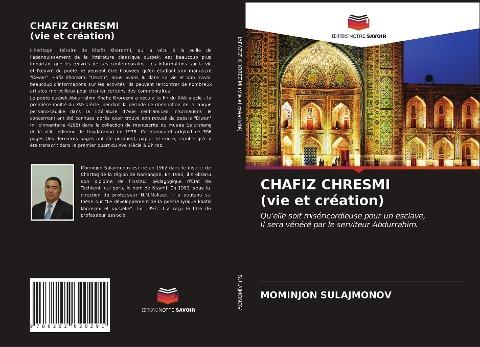 CHAFIZ CHRESMI (vie et création)