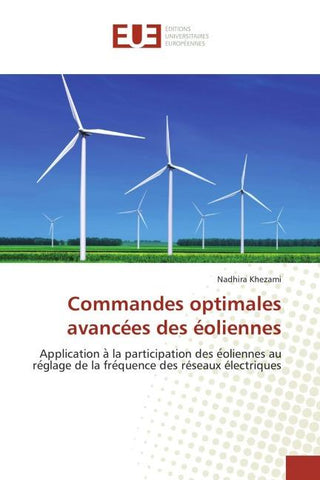 Commandes optimales avancées des éoliennes