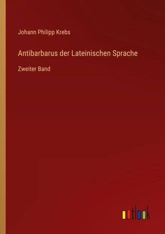 Antibarbarus der Lateinischen Sprache