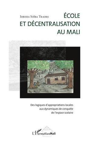 Ecole et décentralisation au Mali