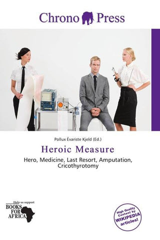Heroic Measure