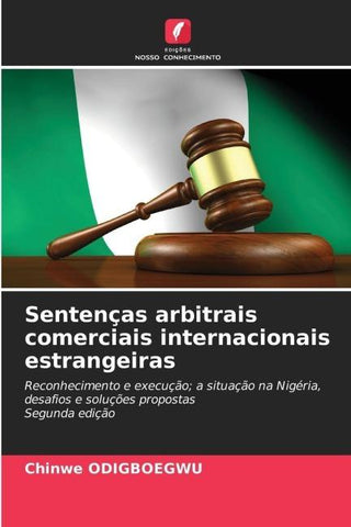 Sentenças arbitrais comerciais internacionais estrangeiras