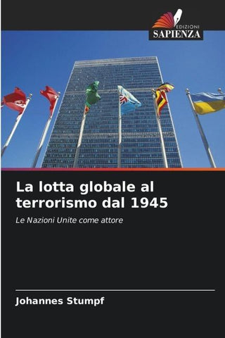 La lotta globale al terrorismo dal 1945
