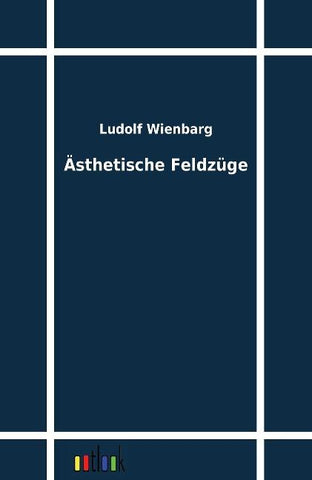 Ästhetische Feldzüge