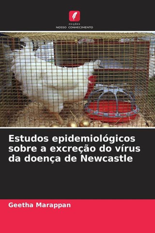 Estudos epidemiológicos sobre a excreção do vírus da doença de Newcastle