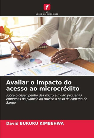 Avaliar o impacto do acesso ao microcrédito