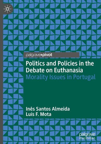 Politics and Policies in the Debate on Euthanasia