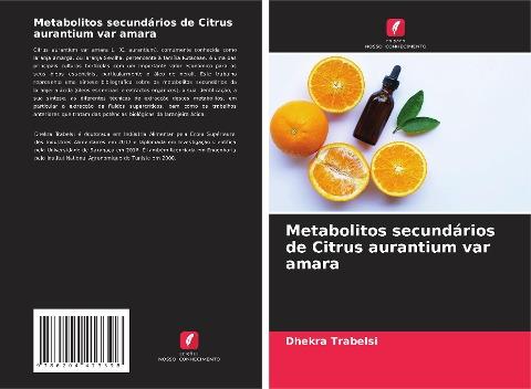 Metabolitos secundários de Citrus aurantium var amara