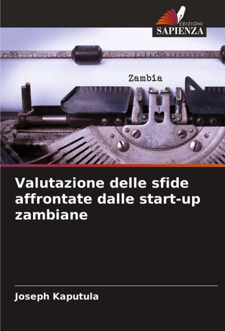 Valutazione delle sfide affrontate dalle start-up zambiane