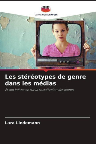 Les stéréotypes de genre dans les médias