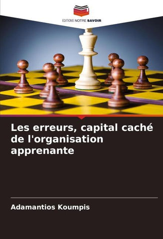 Les erreurs, capital caché de l'organisation apprenante