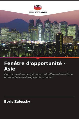 Fenêtre d'opportunité - Asie