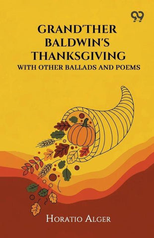 Grand'Ther Baldwin'S Thanksgiving