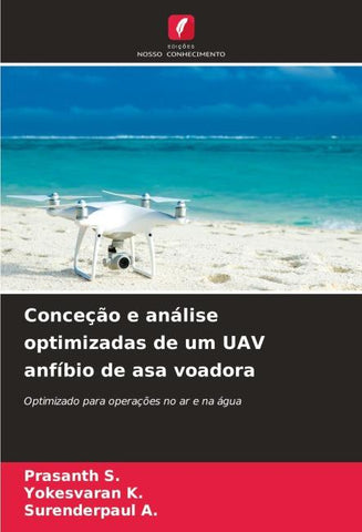 Conceção e análise optimizadas de um UAV anfíbio de asa voadora