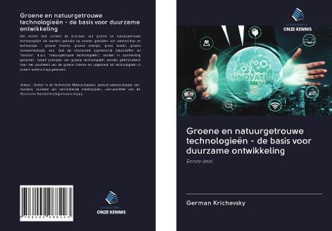 Groene en natuurgetrouwe technologieën - de basis voor duurzame ontwikkeling