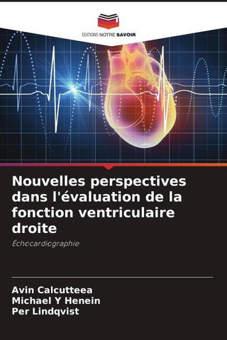 Nouvelles perspectives dans l'évaluation de la fonction ventriculaire droite